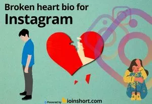 100+ Broken heart bio for instagram for boy in 2022