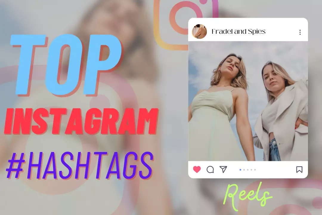Instagram hashtags for reels